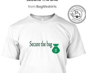 Secure the bag tee-shirt